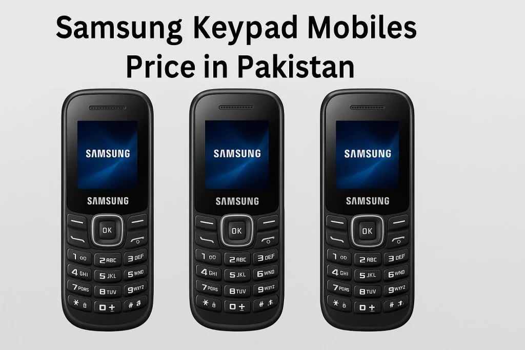 Samsung Keypad Mobile Price in Pakistan
